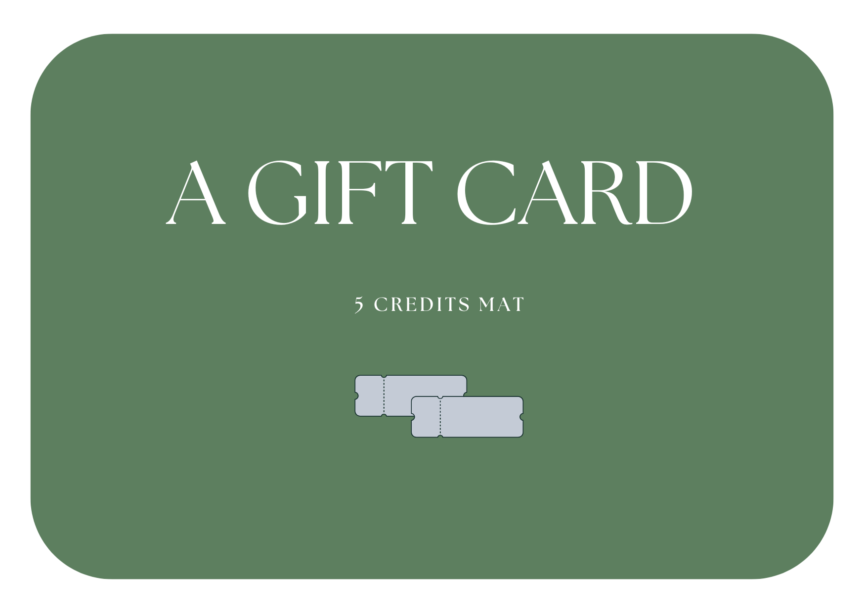 Gift Card – Mat – 5 Class Pack